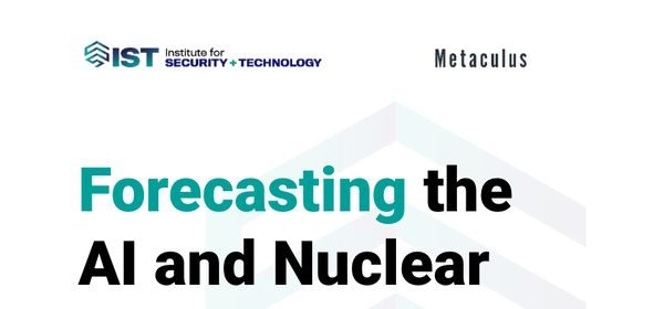 Forecasting the AI and Nuclear Landscape